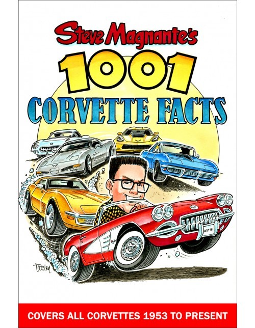 Book, Steve Magnante's 1001 Corvette Facts, 360 Pages, Paperback, Each